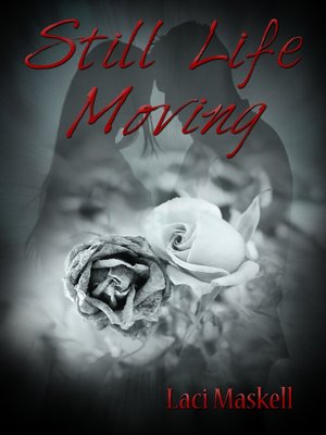 cover image of Still Life Moving